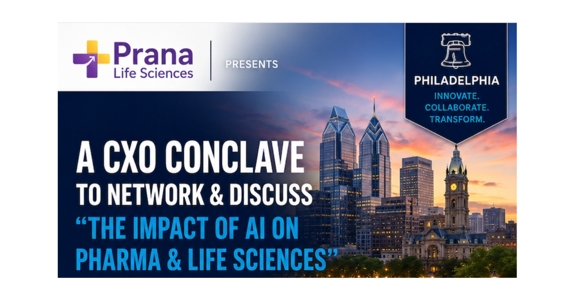 Life Science CXO Conclave Philadelphia, PA